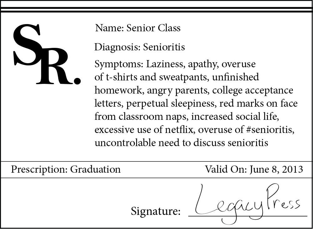 Senioritis Plagues Class of 13