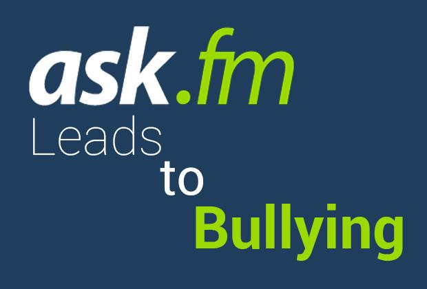 Ask.fm leads to bullying