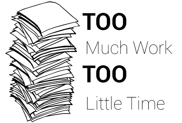 Too much work, too little time