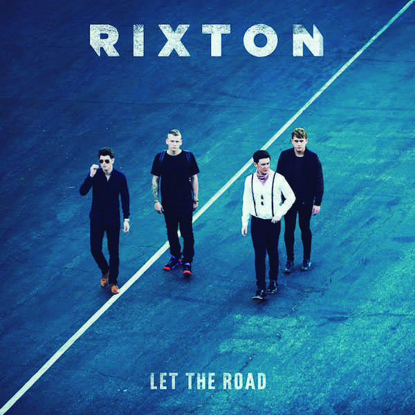 RIXTON_LET-THE-ROAD